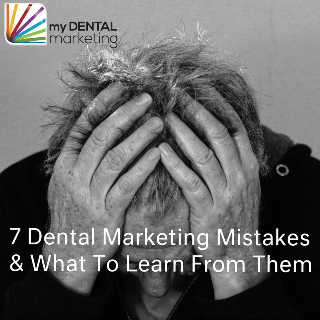 dental marketing mistakes